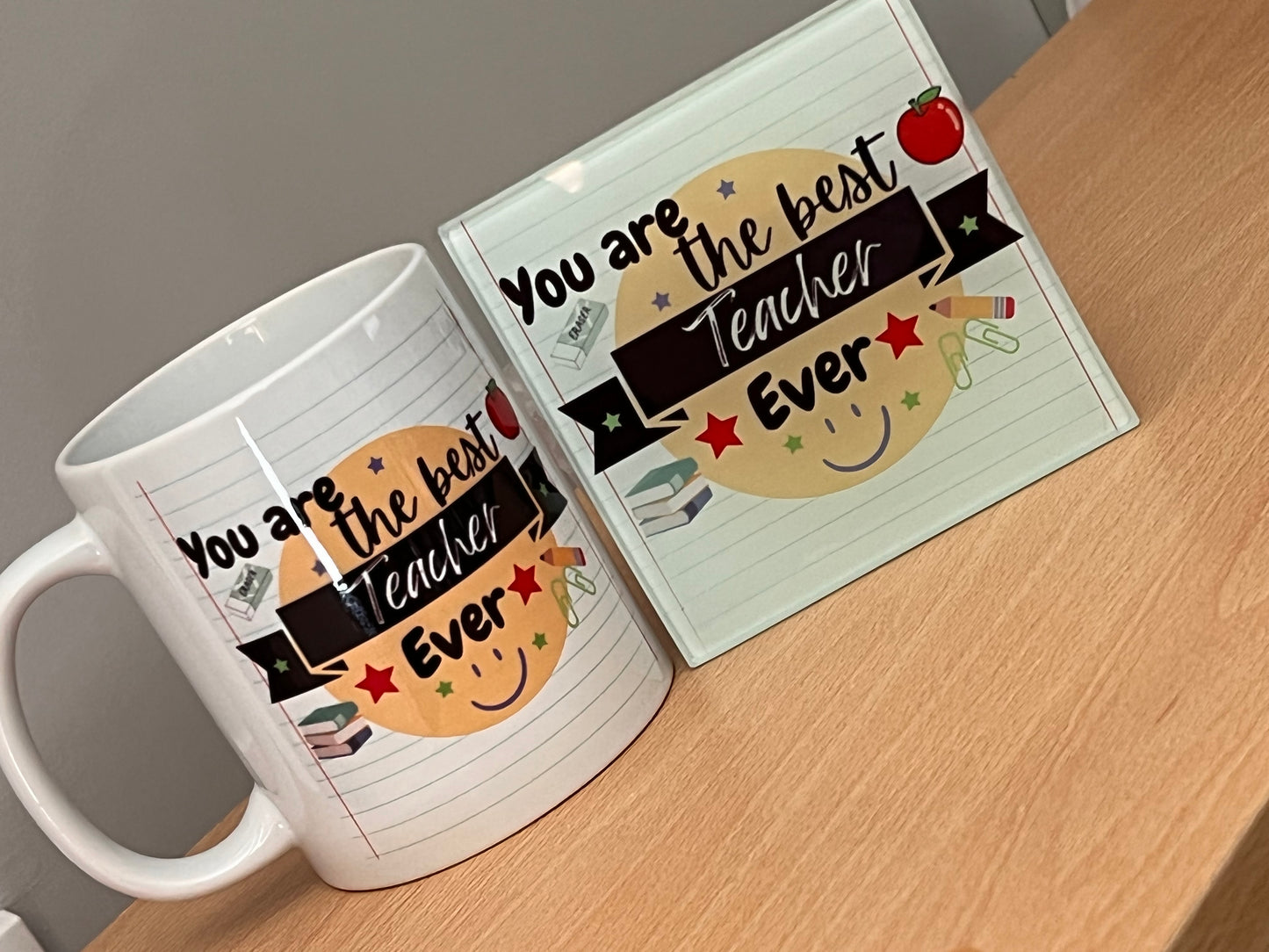 You are the best teacher ever mug and coaster
